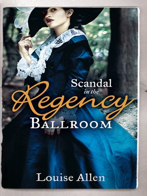 cover image of Scandal in the Regency Ballroom